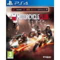 Motorcycle Club (PS4)