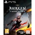 Awaken: Astral Blade - Tania's Edition (русская версия) (PS5)