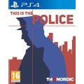 This Is The Police (PS4)