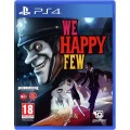 We Happy Few (PS4)